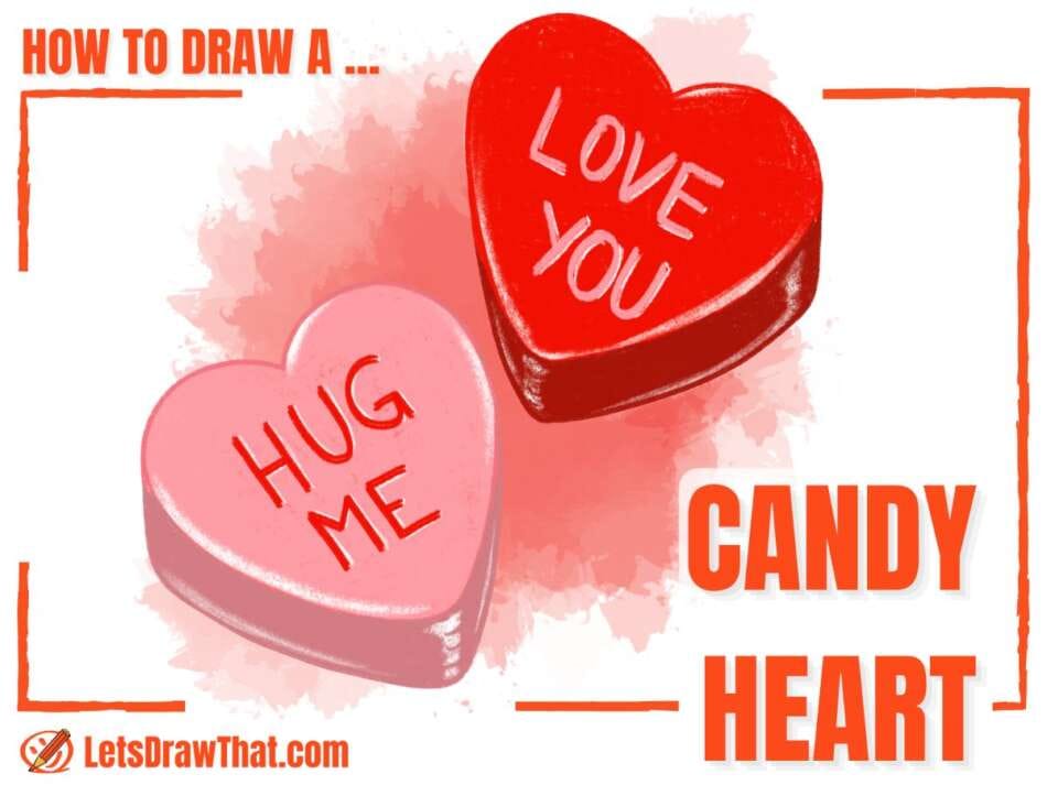 Candy Heart Drawing - step-by-step-drawing tutorial featured image