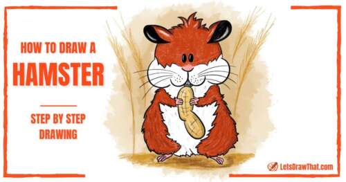 How To Draw A Hamster: Really Easy Hamster Drawing - step-by-step-drawing tutorial featured image