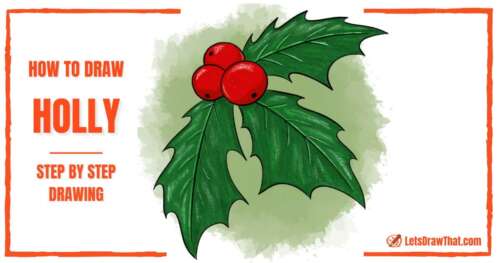 How to Draw Holly for Christmas - step-by-step-drawing tutorial featured image