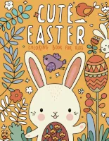 Cute Easter Coloring Book for Kids: Fun Kids Easter Basket Stuffer and Gift for Toddler Boys and Girls