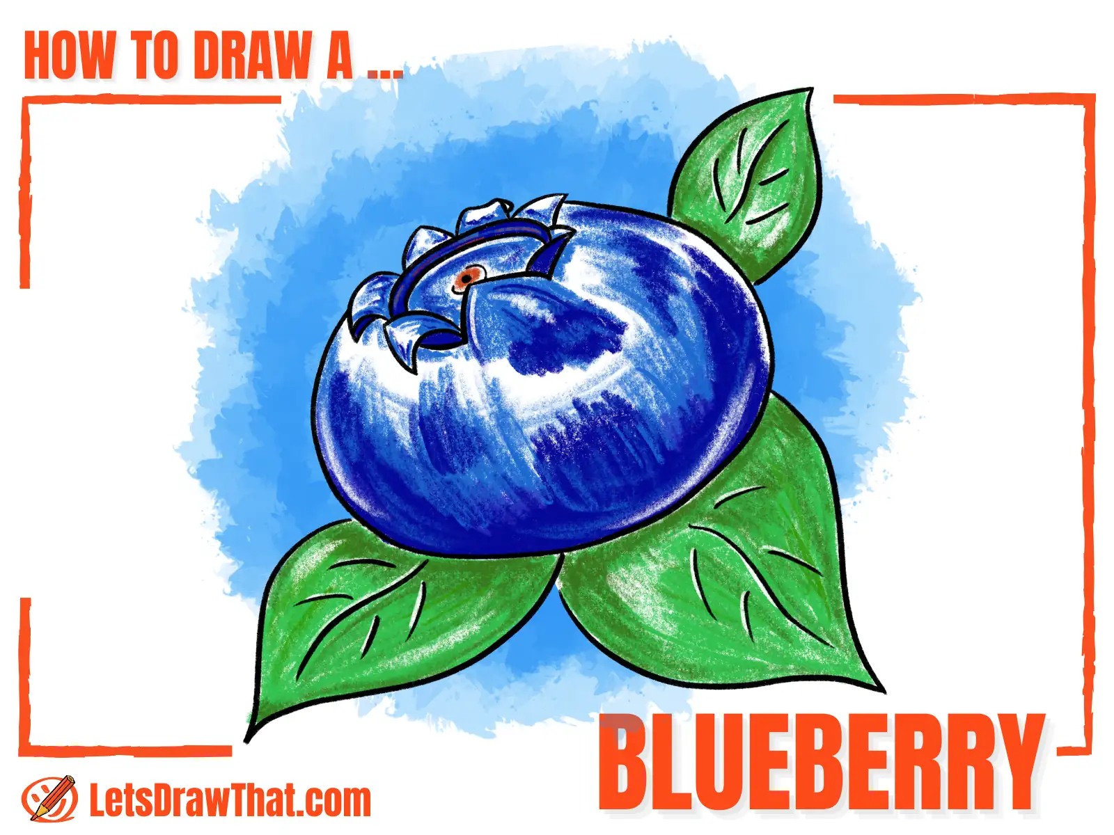 How to Draw a Blueberry – Easy Blueberry Drawing