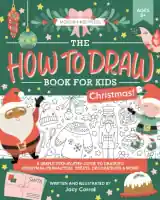 Modern kids press: The how to draw book for kids Christmas by Jacy Corral